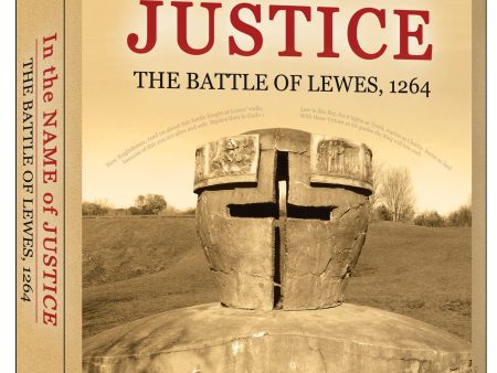 In the Name of Justice: The Battle of Lewes, 1264 For Cheap