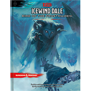 Dungeons & Dragons Icewind Dale: Rime of the Frostmaiden (Standard Cover) (Book) Sale