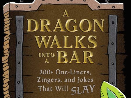 A Dragon Walks Into a Bar (Book) Online Sale