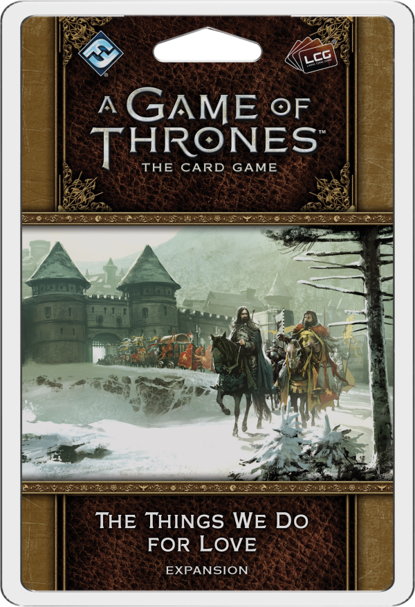 A Game of Thrones: The Card Game (Second edition) – The Things We Do for Love Sale