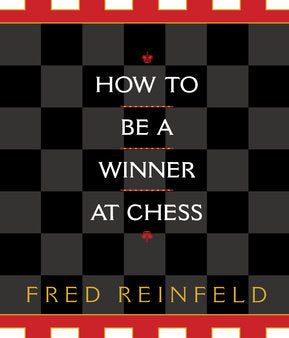 How to be a Winner at Chess (Book) Online Sale